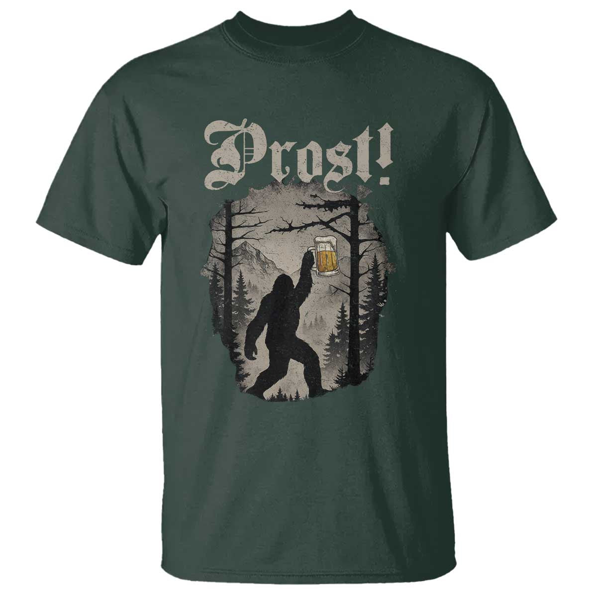 Oktoberfest Bigfoot T Shirt Vintage Forest Sasquatch Drinking Prost TS10 Dark Forest Green Print Your Wear