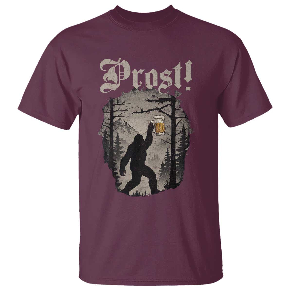 Oktoberfest Bigfoot T Shirt Vintage Forest Sasquatch Drinking Prost TS10 Maroon Print Your Wear