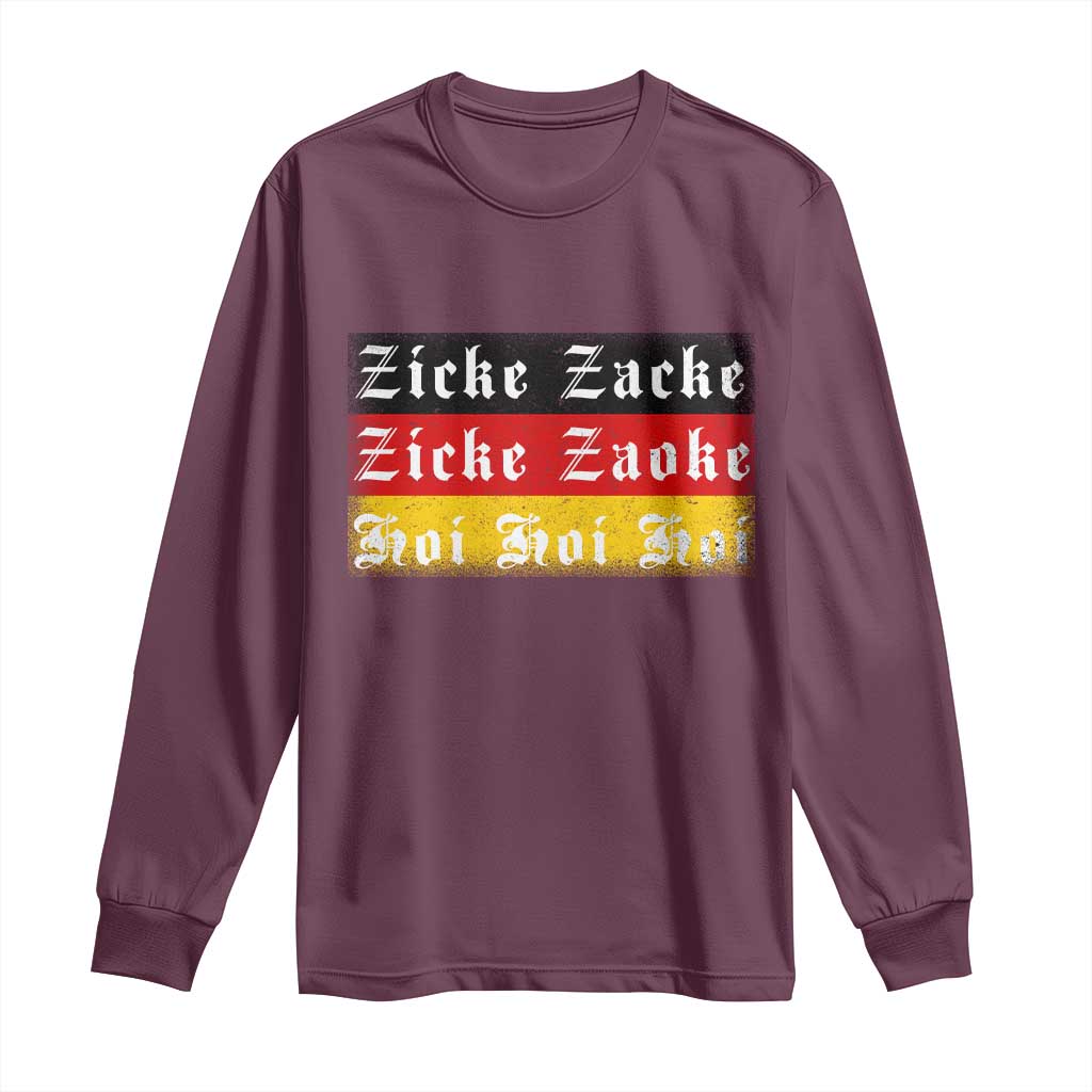 Zicke Zacke Hoi Oktoberfest Long Sleeve Shirt Vintage German Flag TS10 Maroon Print Your Wear