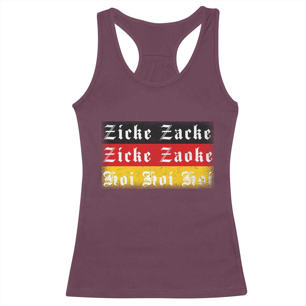 Zicke Zacke Hoi Oktoberfest Racerback Tank Top Vintage German Flag TS10 Maroon Print Your Wear
