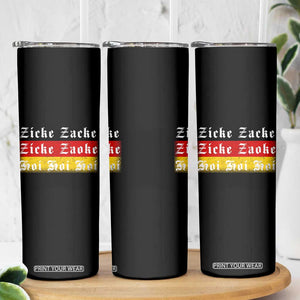 Zicke Zacke Hoi Oktoberfest Skinny Tumbler Vintage German Flag TS10 Print Your Wear