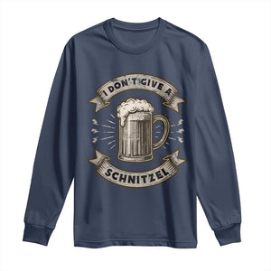 Funny Oktoberfest Long Sleeve Shirt I Dont Give A Schnitzel German Beer Wurst TS10 Navy Print Your Wear