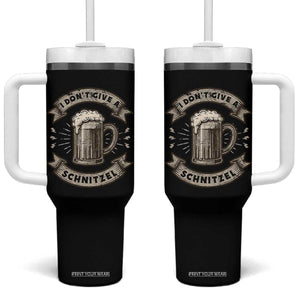Funny Oktoberfest Tumbler With Handle I Dont Give A Schnitzel German Beer Wurst TS10 One Size: 40 oz Black Print Your Wear