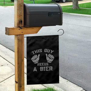 This Guy Needs A Bier Oktoberfest Garden Flag Funny Mens Drinking Gift TS10 Print Your Wear