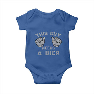 This Guy Needs A Bier Oktoberfest Baby Onesie Funny Mens Drinking Gift TS10 Royal Blue Print Your Wear