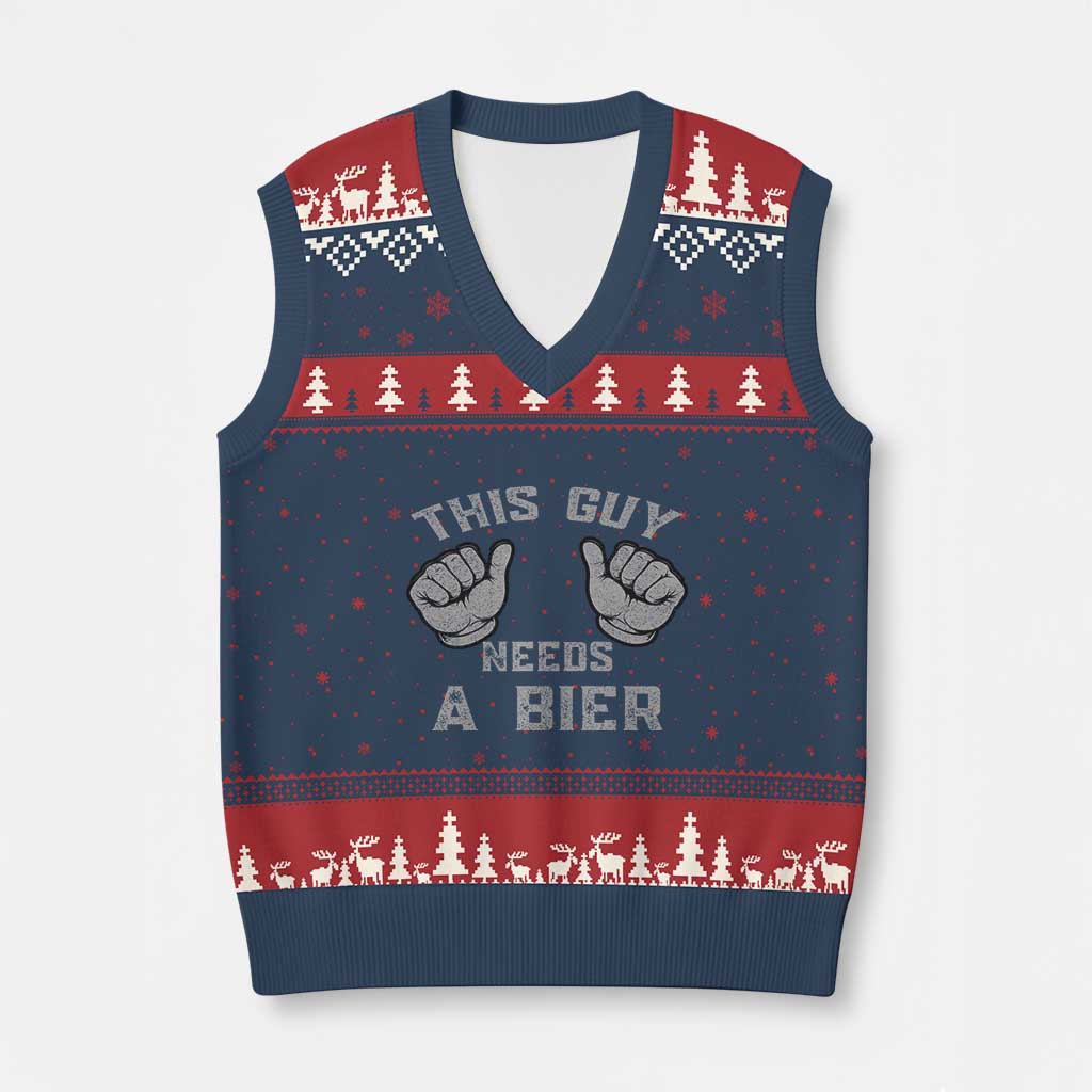 This Guy Needs A Bier Oktoberfest V-Neck Knit Sweater Vest Funny Mens Drinking Gift TS10 Navy Red Print Your Wear