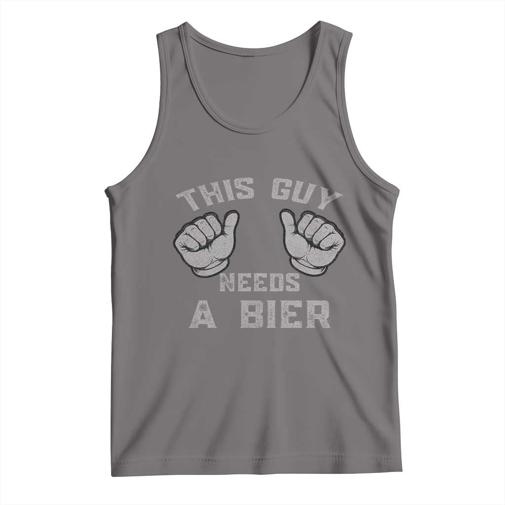 This Guy Needs A Bier Oktoberfest Tank Top Funny Mens Drinking Gift TS10 Deep Heather Print Your Wear