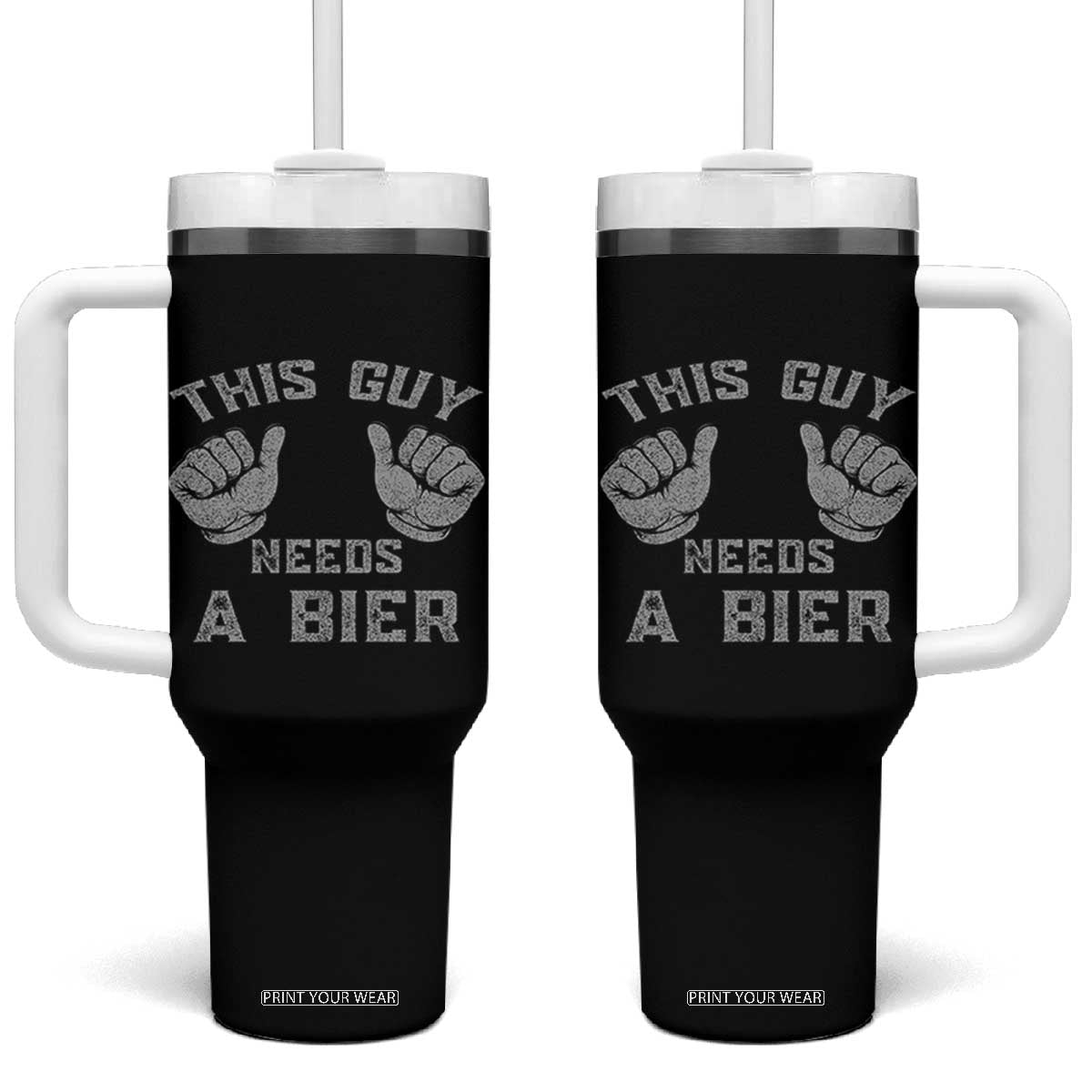 This Guy Needs A Bier Oktoberfest Tumbler With Handle Funny Mens Drinking Gift TS10 One Size: 40 oz Black Print Your Wear