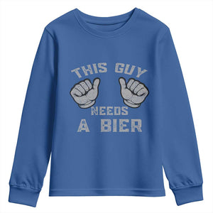This Guy Needs A Bier Oktoberfest Youth Sweatshirt Funny Mens Drinking Gift TS10 Royal Blue Print Your Wear