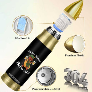 Oktoberfest On My Wurst Behavior Bullet Tumbler Funny German TS10 Print Your Wear