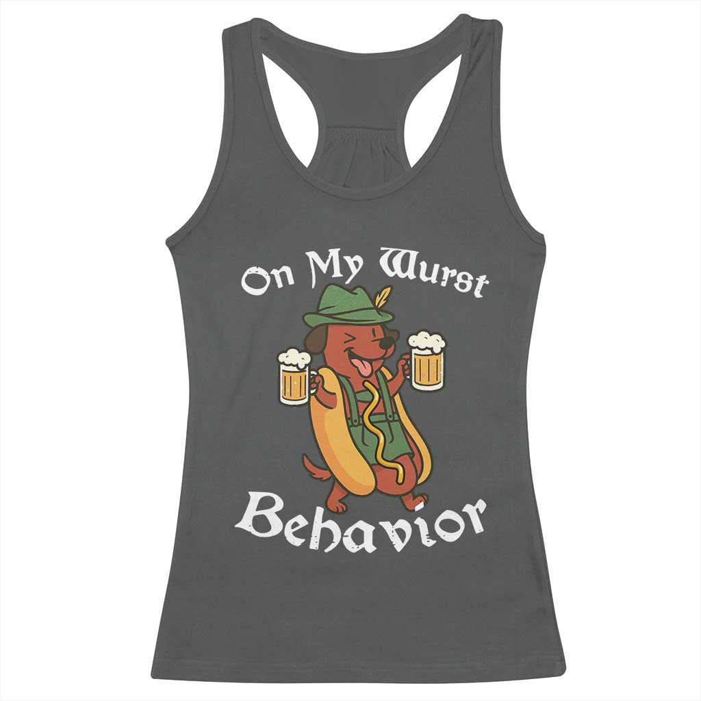 Oktoberfest On My Wurst Behavior Racerback Tank Top Funny German TS10 Dark Heather Print Your Wear