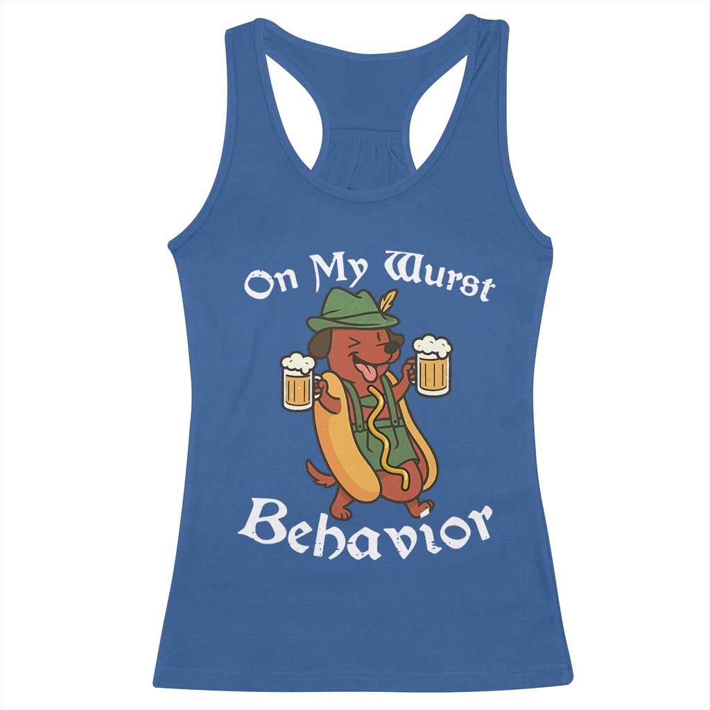 Oktoberfest On My Wurst Behavior Racerback Tank Top Funny German TS10 Royal Blue Print Your Wear