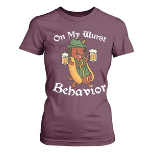 Oktoberfest On My Wurst Behavior T Shirt For Women Funny German TS10 Maroon Print Your Wear