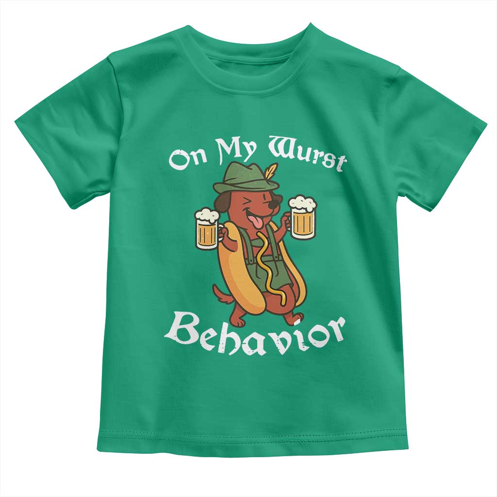 Oktoberfest On My Wurst Behavior Toddler T Shirt Funny German TS10 Irish Green Print Your Wear