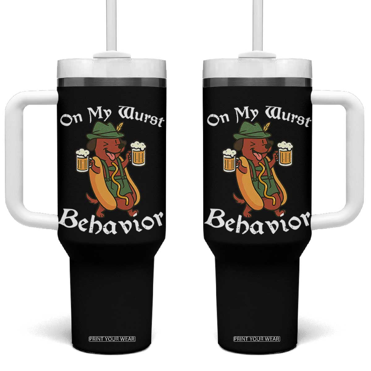 Oktoberfest On My Wurst Behavior Tumbler With Handle Funny German TS10 One Size: 40 oz Black Print Your Wear