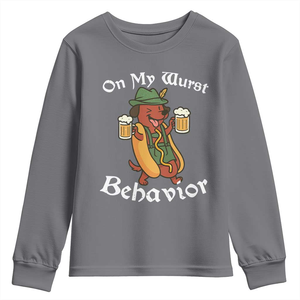 Oktoberfest On My Wurst Behavior Youth Sweatshirt Funny German TS10 Charcoal Print Your Wear