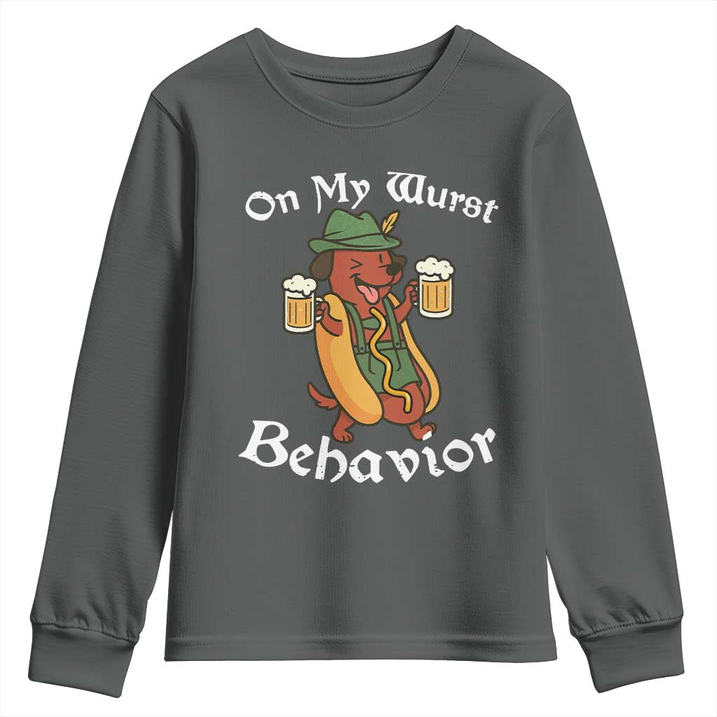 Oktoberfest On My Wurst Behavior Youth Sweatshirt Funny German TS10 Dark Heather Print Your Wear