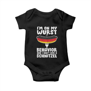 Oktoberfest On My Wurst Behavior Baby Onesie Dont Give Schnitzel Funny German TS10 Black Print Your Wear