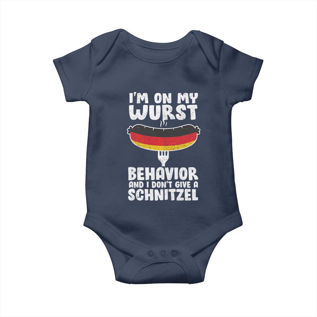 Oktoberfest On My Wurst Behavior Baby Onesie Dont Give Schnitzel Funny German TS10 Navy Print Your Wear