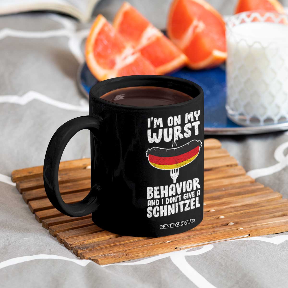 Oktoberfest On My Wurst Behavior Coffee Mug Dont Give Schnitzel Funny German TS10 Print Your Wear