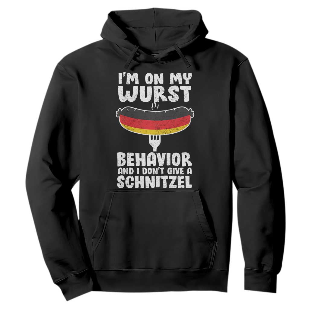 Oktoberfest On My Wurst Behavior Hoodie Dont Give Schnitzel Funny German TS10 Black Print Your Wear