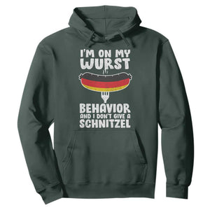 Oktoberfest On My Wurst Behavior Hoodie Dont Give Schnitzel Funny German TS10 Dark Forest Green Print Your Wear