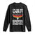 Oktoberfest On My Wurst Behavior Long Sleeve Shirt Dont Give Schnitzel Funny German TS10 Black Print Your Wear