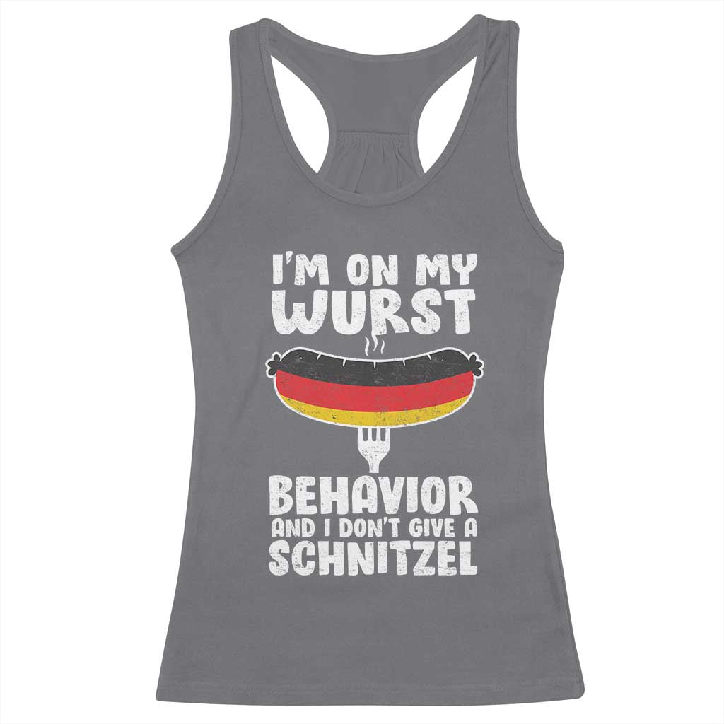 Oktoberfest On My Wurst Behavior Racerback Tank Top Dont Give Schnitzel Funny German TS10 Charcoal Print Your Wear