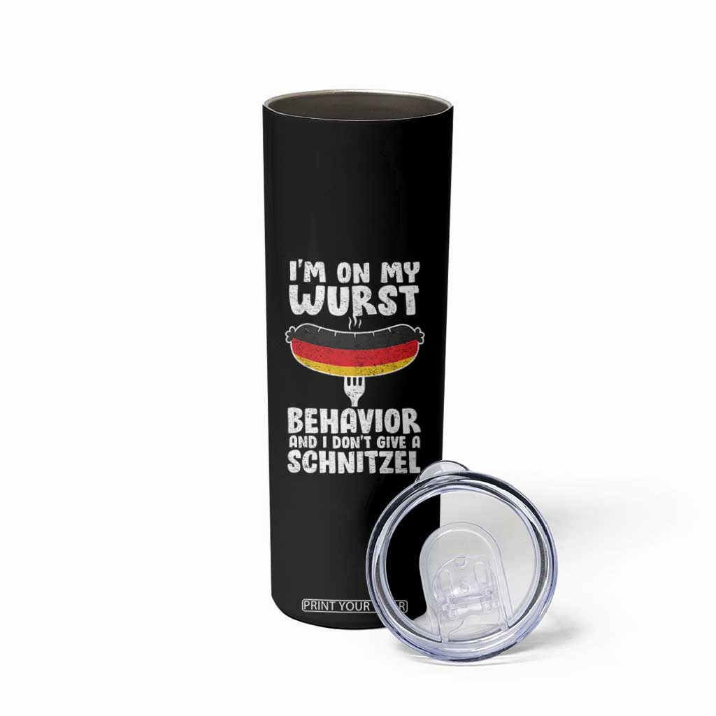 Oktoberfest On My Wurst Behavior Skinny Tumbler Dont Give Schnitzel Funny German TS10 Print Your Wear
