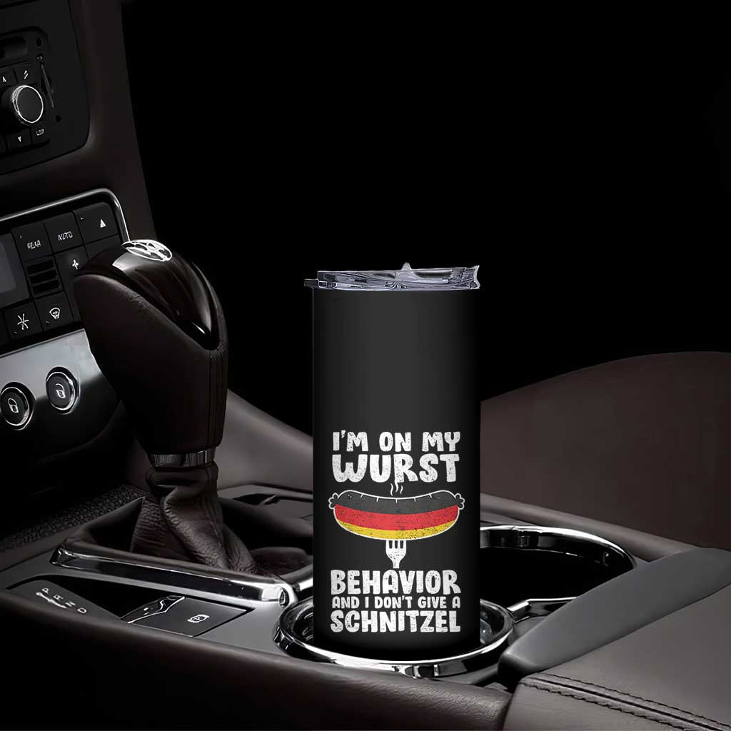 Oktoberfest On My Wurst Behavior Skinny Tumbler Dont Give Schnitzel Funny German TS10 Print Your Wear