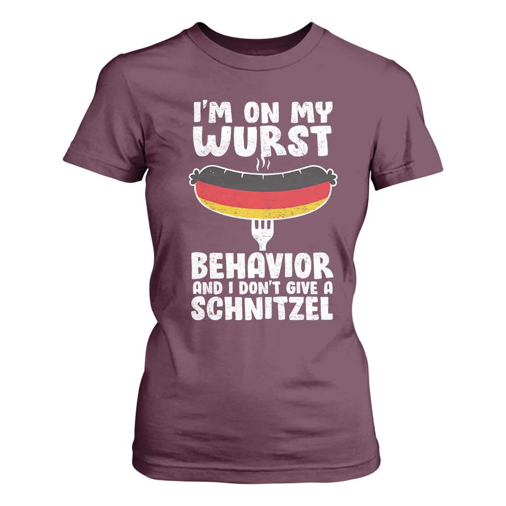 Oktoberfest On My Wurst Behavior T Shirt For Women Dont Give Schnitzel Funny German TS10 Maroon Print Your Wear