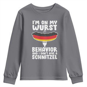 Oktoberfest On My Wurst Behavior Youth Sweatshirt Dont Give Schnitzel Funny German TS10 Charcoal Print Your Wear