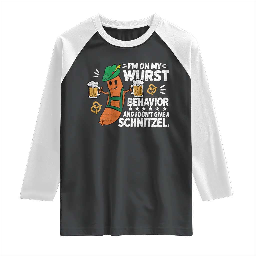 Funny Oktoberfest Raglan Shirt On My Wurst Behavior Sarcastic German TS10 Black White Print Your Wear