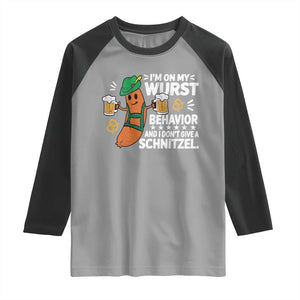 Funny Oktoberfest Raglan Shirt On My Wurst Behavior Sarcastic German TS10 Sport Gray Black Print Your Wear