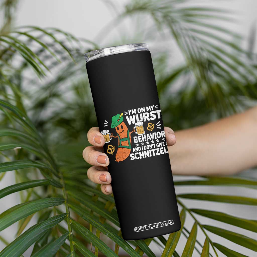 Funny Oktoberfest Skinny Tumbler On My Wurst Behavior Sarcastic German TS10 Print Your Wear