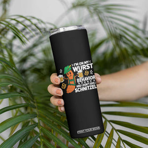 Funny Oktoberfest Skinny Tumbler On My Wurst Behavior Sarcastic German TS10 Print Your Wear