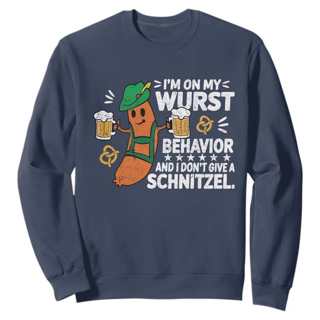 Funny Oktoberfest Sweatshirt On My Wurst Behavior Sarcastic German TS10 Navy Print Your Wear