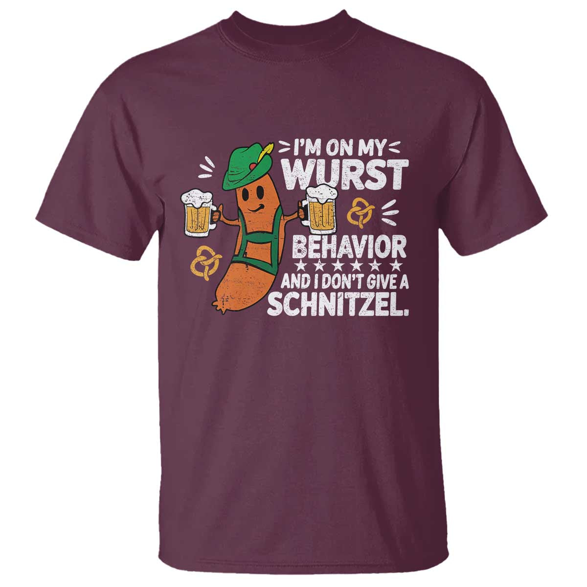 Funny Oktoberfest T Shirt On My Wurst Behavior Sarcastic German TS10 Maroon Print Your Wear