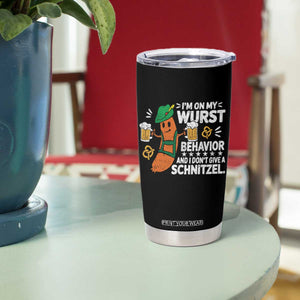 Funny Oktoberfest Tumbler Cup On My Wurst Behavior Sarcastic German TS10 Print Your Wear