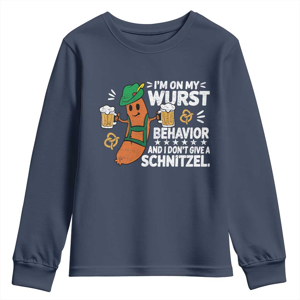 Funny Oktoberfest Youth Sweatshirt On My Wurst Behavior Sarcastic German TS10 Navy Print Your Wear