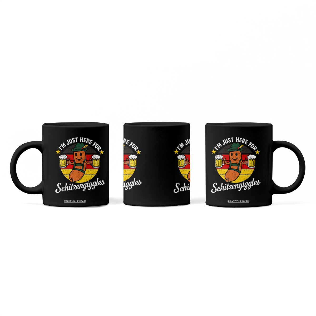 Funny Oktoberfest Coffee Mug Just Here for Schitzengiggles German Flag TS10 Print Your Wear
