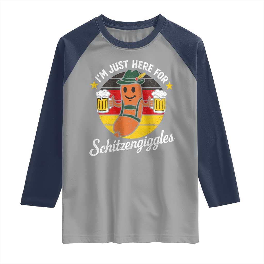 Funny Oktoberfest Raglan Shirt Just Here for Schitzengiggles German Flag TS10 Sport Gray Navy Print Your Wear