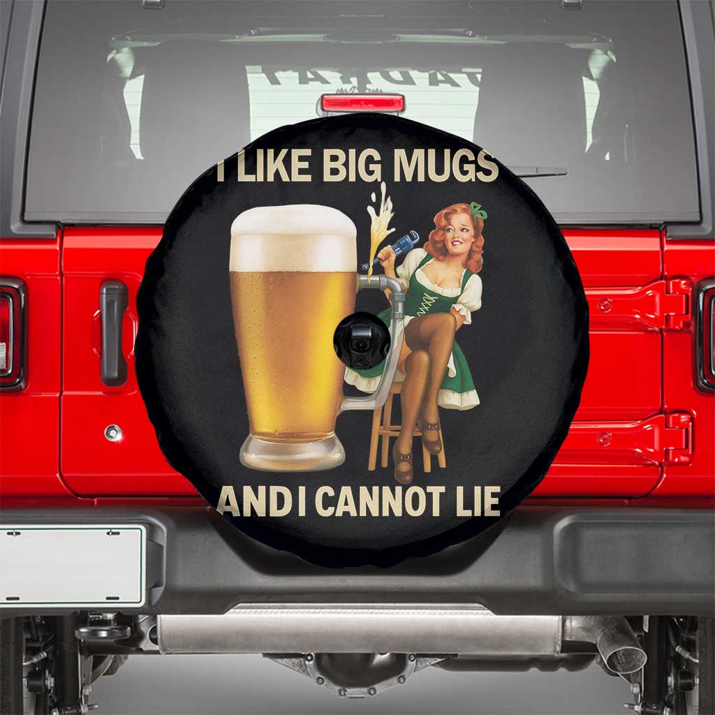 Oktoberfest Beer Spare Tire Cover Funny I Like Big Mugs Pin Up Girl Dirndl TS10 Black Print Your Wear