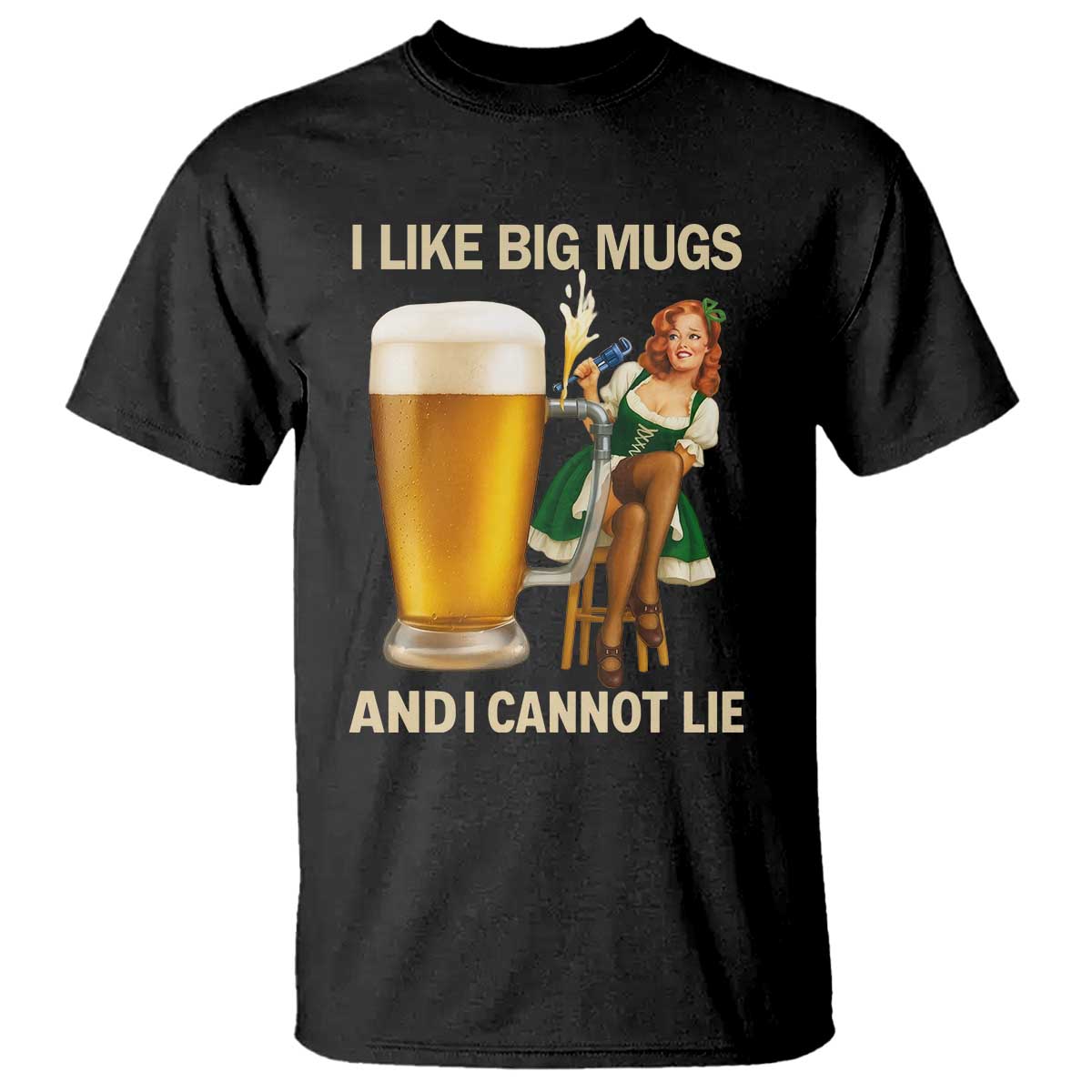Oktoberfest Beer T Shirt Funny I Like Big Mugs Pin Up Girl Dirndl TS10 Black Print Your Wear