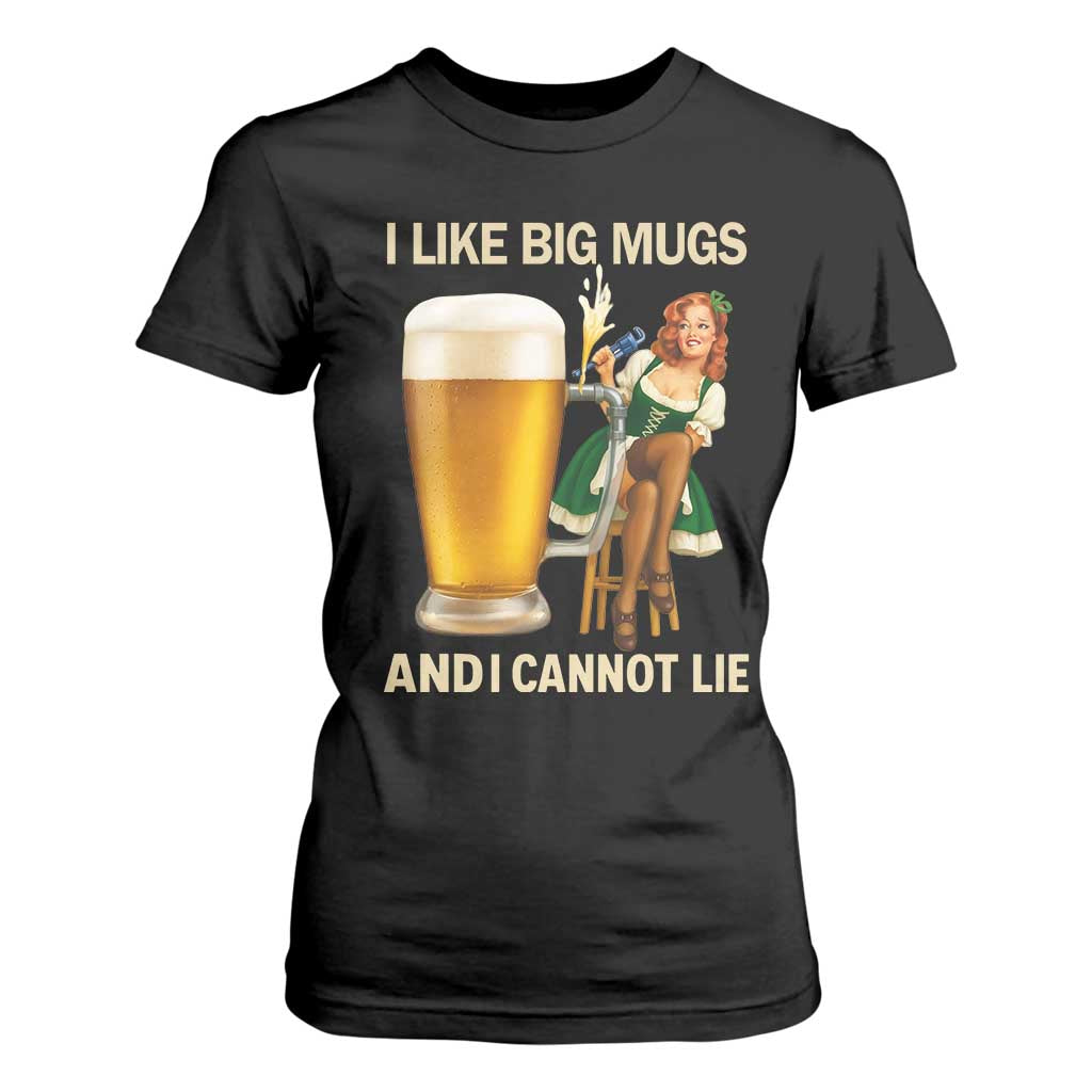 Oktoberfest Beer T Shirt For Women Funny I Like Big Mugs Pin Up Girl Dirndl TS10 Black Print Your Wear