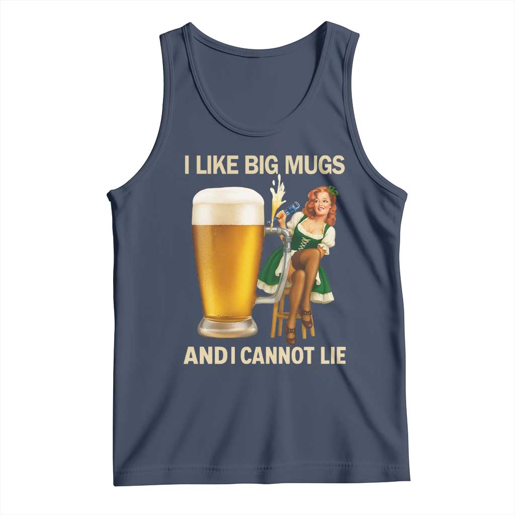 Oktoberfest Beer Tank Top Funny I Like Big Mugs Pin Up Girl Dirndl TS10 Navy Print Your Wear