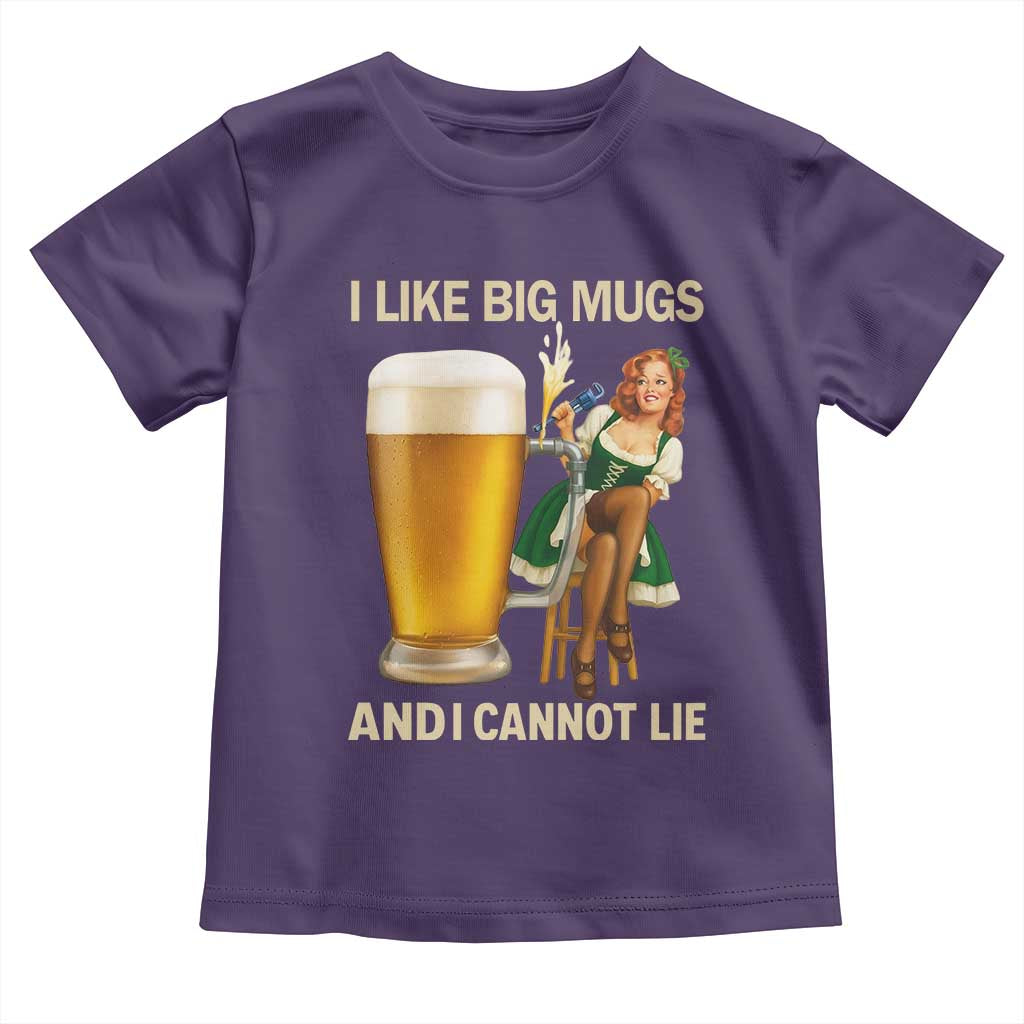 Oktoberfest Beer Toddler T Shirt Funny I Like Big Mugs Pin Up Girl Dirndl TS10 Purple Print Your Wear