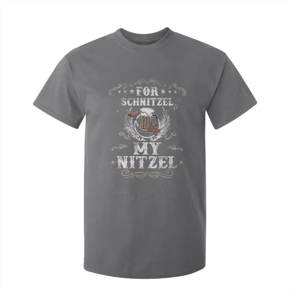 Funny Oktoberfest T Shirt For Kid For Schnitzel My Nitzel Octoberfest German Beer Wurst TS10 Charcoal Print Your Wear