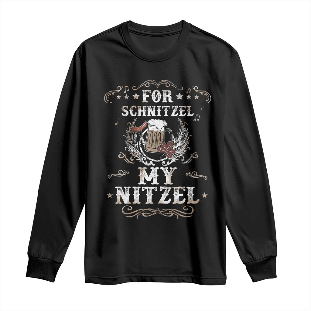 Funny Oktoberfest Long Sleeve Shirt For Schnitzel My Nitzel Octoberfest German Beer Wurst TS10 Black Print Your Wear