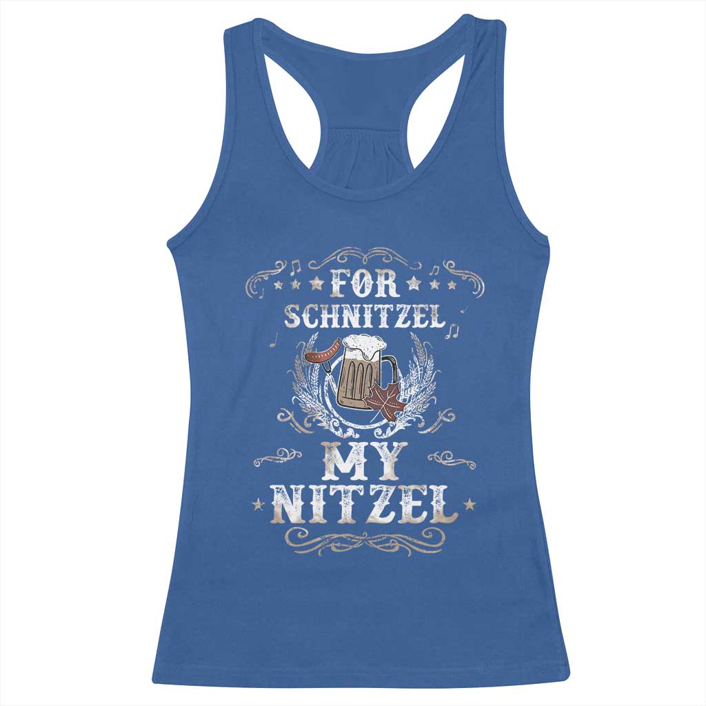 Funny Oktoberfest Racerback Tank Top For Schnitzel My Nitzel Octoberfest German Beer Wurst TS10 Royal Blue Print Your Wear